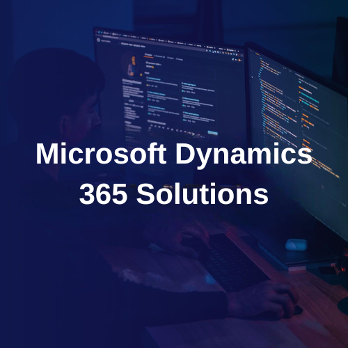 Microsoft Dynamics 365 Solutions